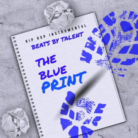 The Blue Print (Instrumental) | Boomplay Music