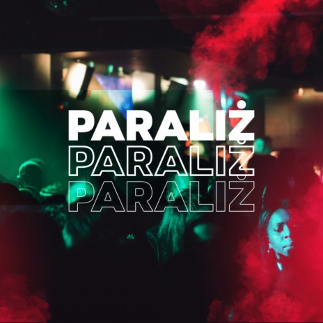 Paraliż | Boomplay Music