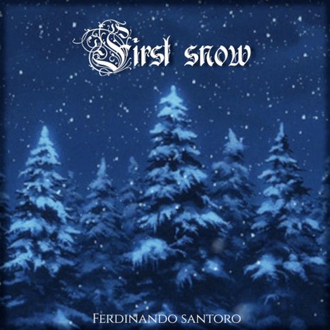 First snow | Boomplay Music