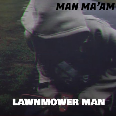 Lawnmower Man IV | Boomplay Music