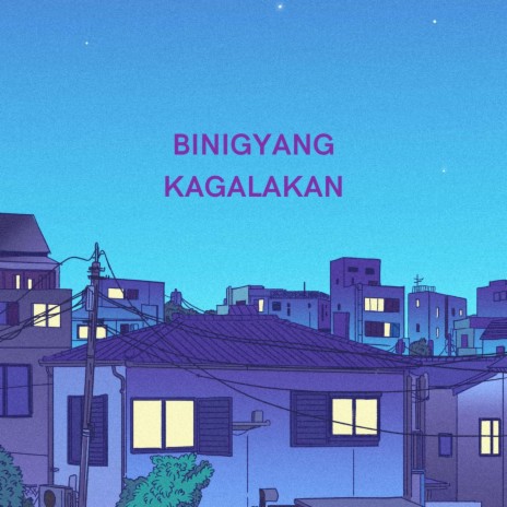 Binigyang Kagalakan | Boomplay Music