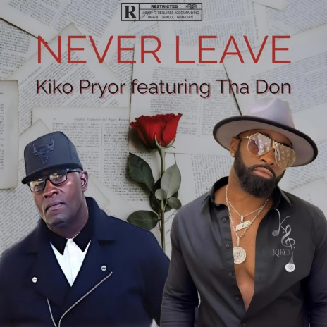 Never Leave ft. Tha Don | Boomplay Music