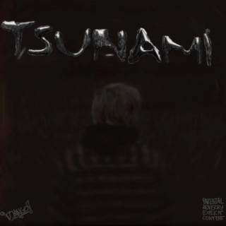 TSUNAMI