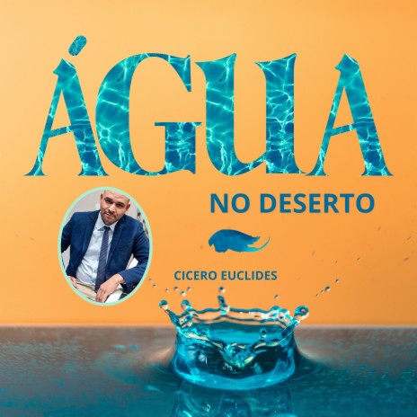 Água no Deserto | Boomplay Music