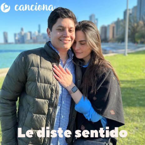 Le diste sentido | Boomplay Music