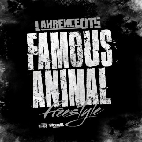 Famous Animal Freestyle | Boomplay Music
