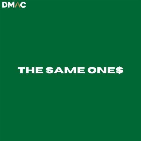 The Same Ones | Boomplay Music