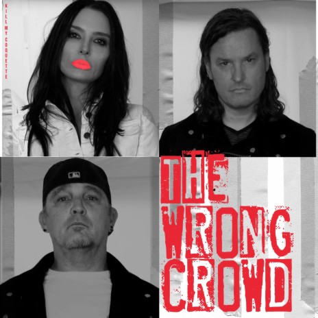 The Wrong Crowd | Boomplay Music