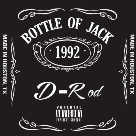 Bottle of Jack | Boomplay Music