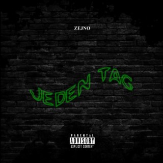 Jeden Tag