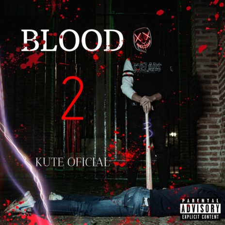 Blood 2 | Boomplay Music