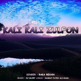 Kali Kali Zulfon (Original)