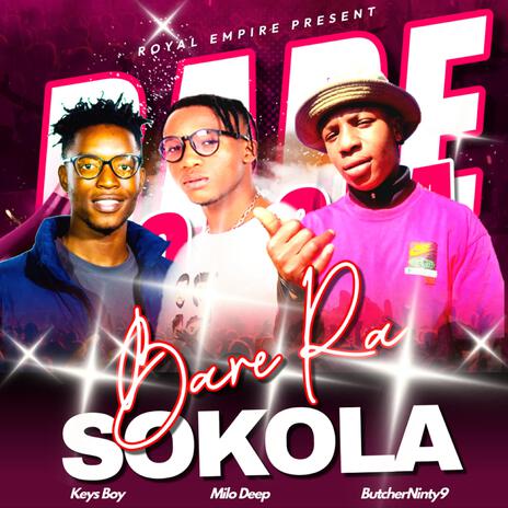 Bare ka Sokola _Lekompo ft. Keys Boy & Butcher Ninenty9