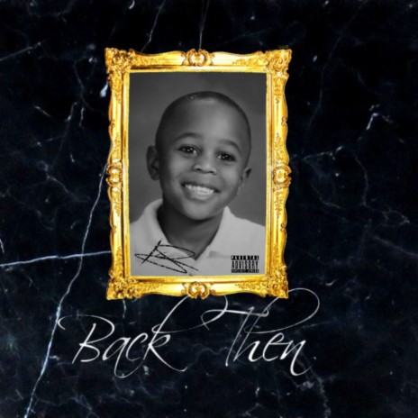 Back Then | Boomplay Music