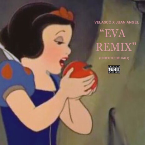 Eva (Remix) ft. Velasco | Boomplay Music