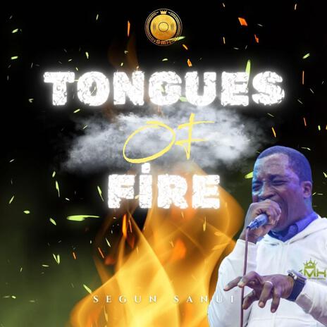 Tongues of Fire | Boomplay Music