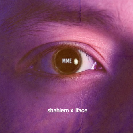 MME ft. shahiem | Boomplay Music