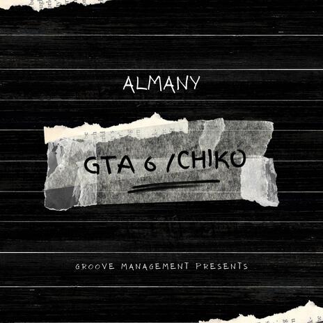 GTA 6 / CHIKO | Boomplay Music