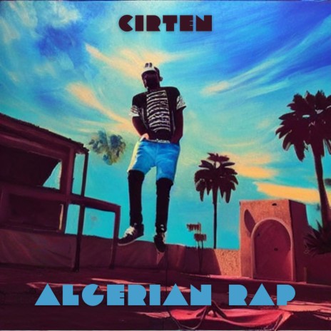 Algerian Rap | Boomplay Music