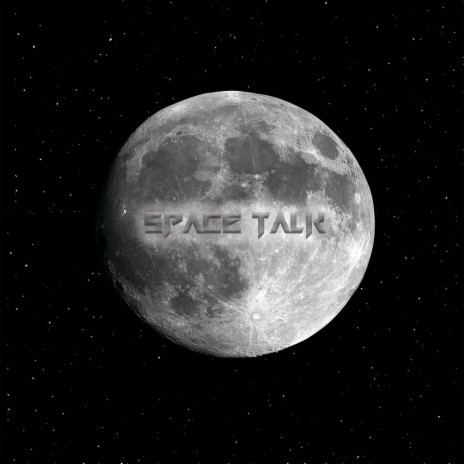 Space Talk ft. Dowap | Boomplay Music