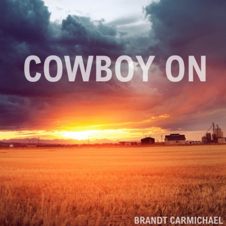 Cowboy On | Boomplay Music