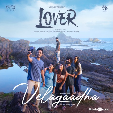 Velagaadha (From Lover) ft. Kapil Kapilan & Mohan Rajan | Boomplay Music