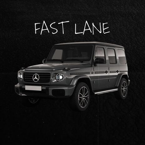 Fast Lane ft. ASL Beats | Boomplay Music