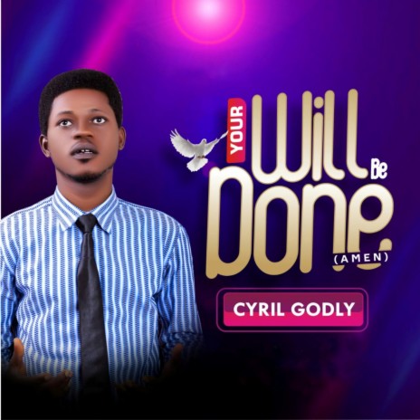 Your Will Be Done (AMEN) | Boomplay Music
