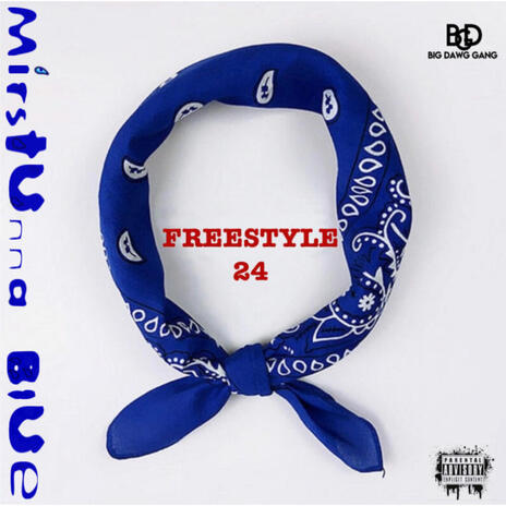 Freestyle 24 | Boomplay Music