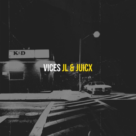 Vices ft. Juicx | Boomplay Music