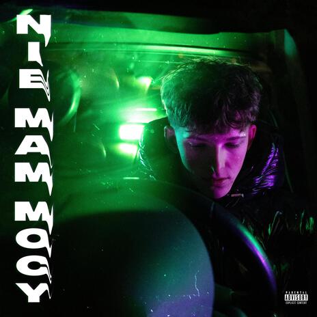 Nie mam mocy | Boomplay Music