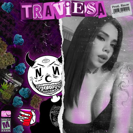 TRAVIESA ft. THE NUMB 23 | Boomplay Music