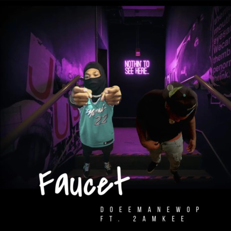 Faucet ft. 2amKee | Boomplay Music