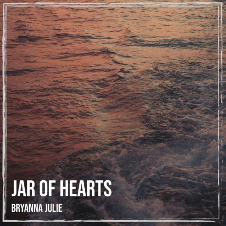 Jar of Hearts | Boomplay Music