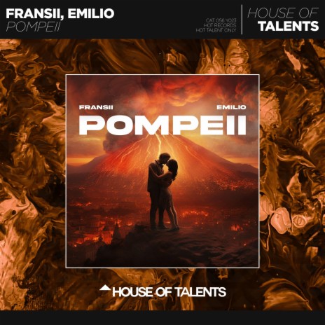 Pompeii ft. Emilio