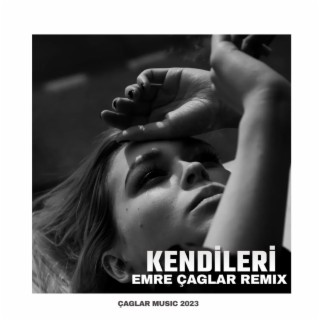 Kendileri (Remix) lyrics | Boomplay Music