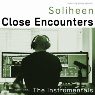 Close Encounters (The Instrumentals) (Instrumental)