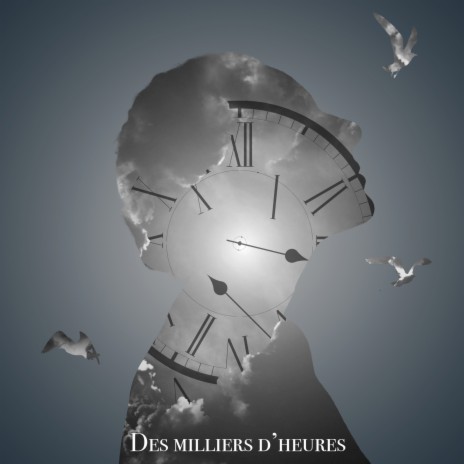 Des milliers d'heures | Boomplay Music