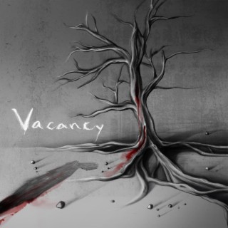 Vacancy lyrics | Boomplay Music