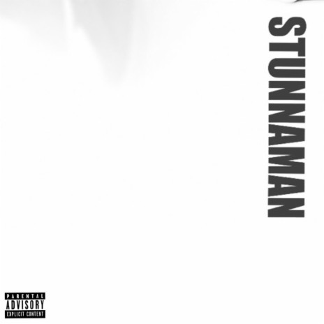 STUNNAMAN | Boomplay Music