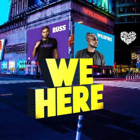 We Here ft. Wildfire | Boomplay Music