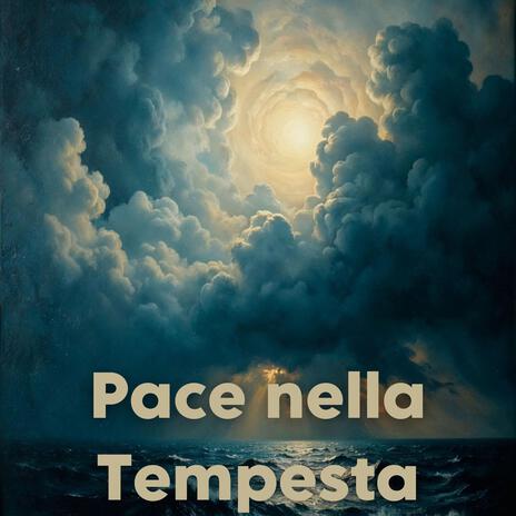 Serenità nel Temporale | Boomplay Music