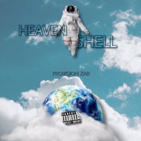 Heaven Shell | Boomplay Music