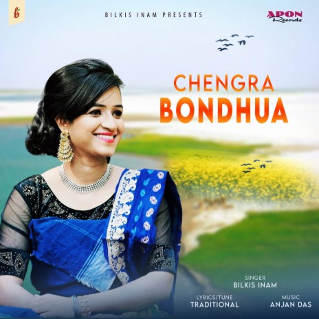 Chengra Bondhua | Boomplay Music