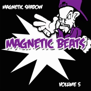 Magnetic Beats Volume 5