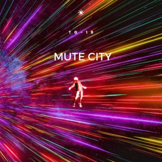 Mute City