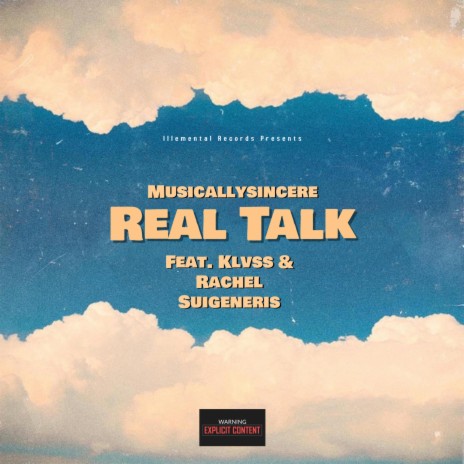 Real Talk ft. Rachel Jones & Klvss