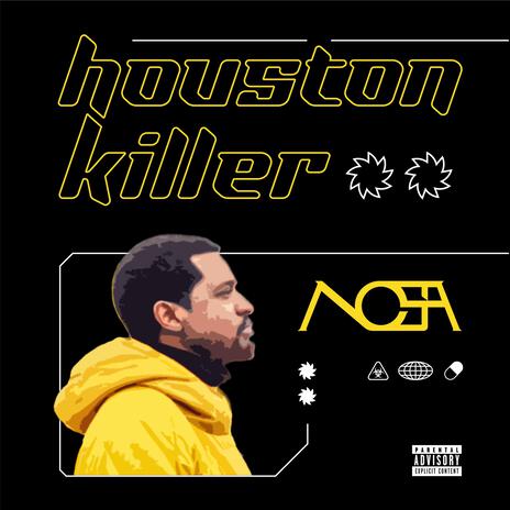 Houston Killer | Boomplay Music