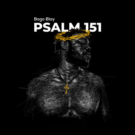 Psalm 151 | Boomplay Music