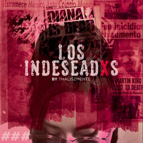Los Indeseados | Boomplay Music